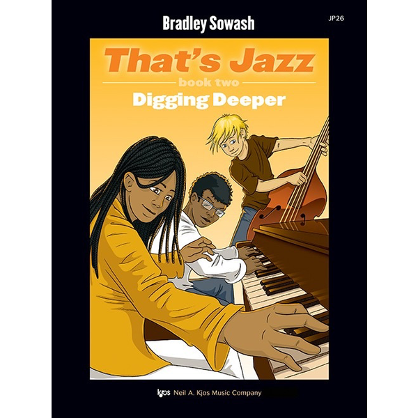 Kjos That’s Jazz, Book 2: Digging Deeper
