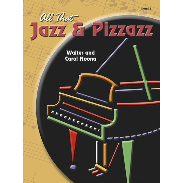 Heritage Music Press All That Jazz and Pizzazz - Book 1