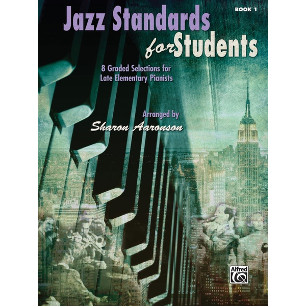 Alfred Music Jazz Standards for Students, Book 1