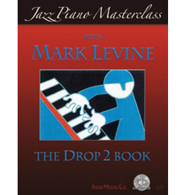 Sher Music Co. Jazz Piano Master class with Mark Levine: The Drop 2 Book