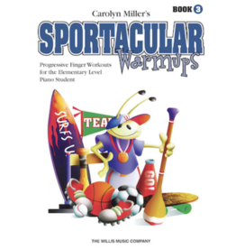 Willis Music Company Sportacular Warm-Ups, Book 3