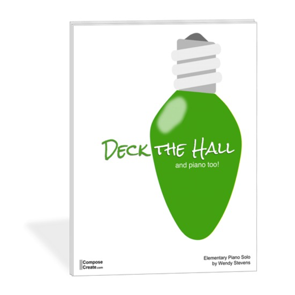 ComposeCreate Deck the hall - and piano too!