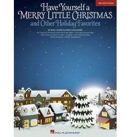 Hal Leonard Have Yourself a Merry Little Christmas & Other Holiday Favorites