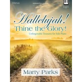 Hallelujah! Thine the Glory!