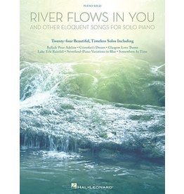 Hal Leonard River Flows in You and Other Eloquent Songs for Solo Piano