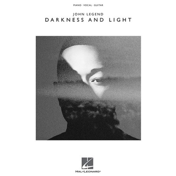 Hal Leonard John Legend – Darkness and Light - PVG