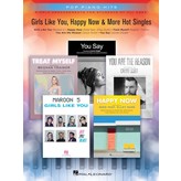 Hal Leonard GIRLS LIKE YOU, HAPPY NOW & MORE HOT SINGLES - Pop Piano Hits