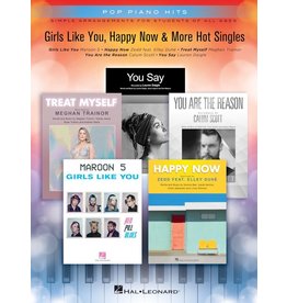 Hal Leonard GIRLS LIKE YOU, HAPPY NOW & MORE HOT SINGLES - Pop Piano Hits