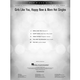 Hal Leonard GIRLS LIKE YOU, HAPPY NOW & MORE HOT SINGLES - Pop Piano Hits