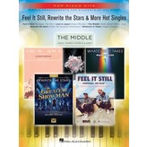 Hal Leonard FEEL IT STILL, REWRITE THE STARS & MORE HOT SINGLES - Pop Piano Hits