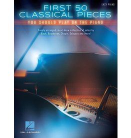 Hal Leonard First 50 Classical Pieces You Should Play on the Piano