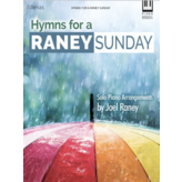 Hymns for a Raney Sunday
