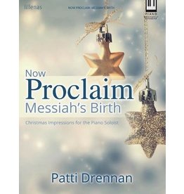 Now Proclaim Messiah's Birth