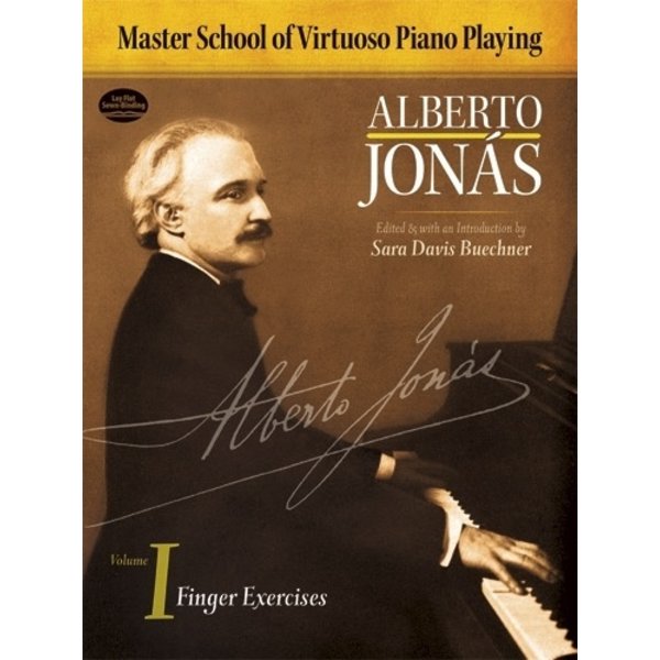 Dover Publications Jonás - Master School of Virtuoso Piano Playing: Volume I Finger Exercises