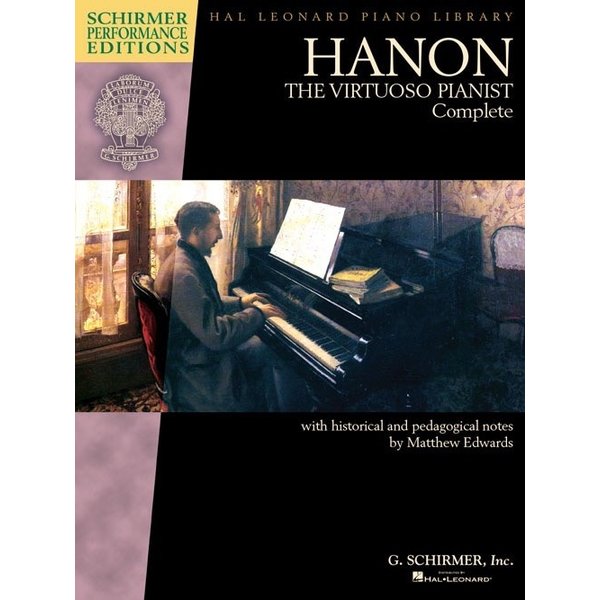 Schirmer Hanon: The Virtuoso Pianist Complete – New Edition