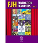 FJH FJH Federation Favorites, Book 1 Early Elementary/Elementary