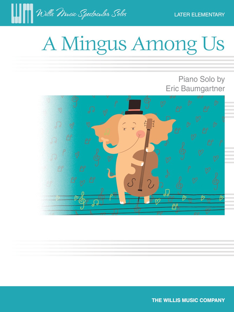 A Mingus Among Us - PianoWorks, Inc