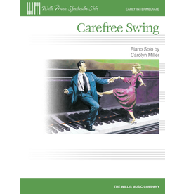 Willis Miller - Carefree Swing (NFMC)