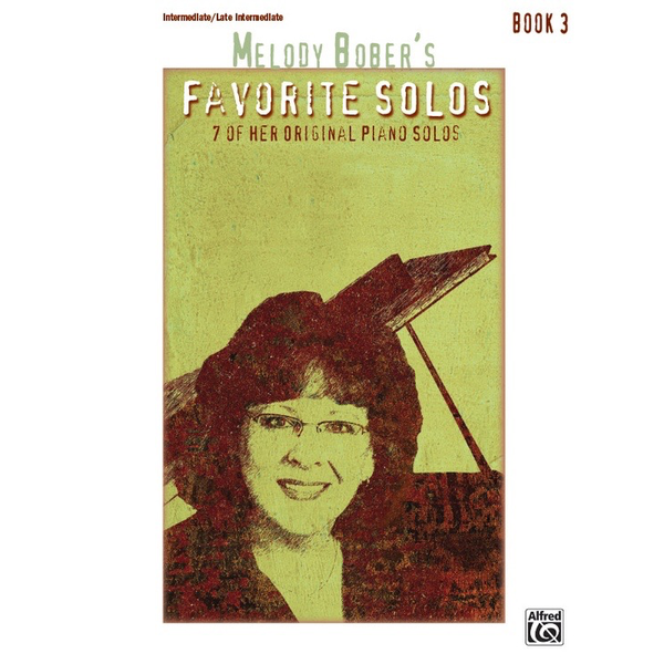 Alfred Melody Bober’s Favorite Solos Book 3