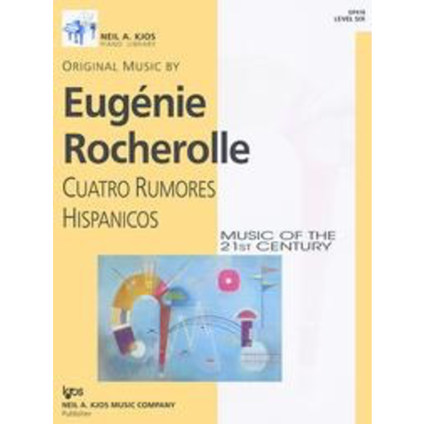 OTHER PIANO Cuatros Rumores Hispanicos - Eugenie Rocherolle