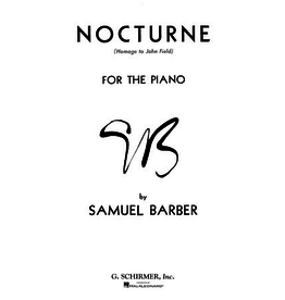 G. Schirmer, Inc. Barber - Nocturne Op. 33 - Homage to John Field (NFMC)