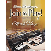 Lorenz Come, Christians, Join to Play
