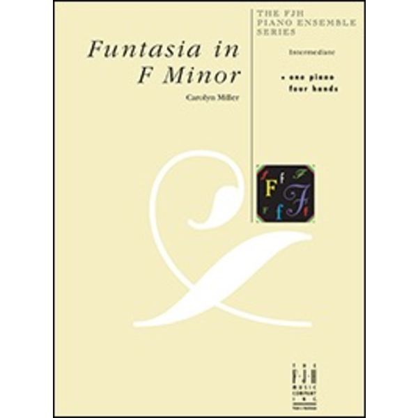 FJH Miller - Funtasia in F Minor