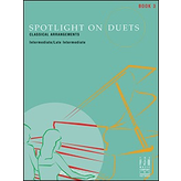 Spotlight on Duets, Book 3 (NFMC) Mixed - Piano Book