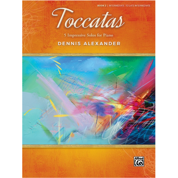 Alfred Music Toccatas, Book 2