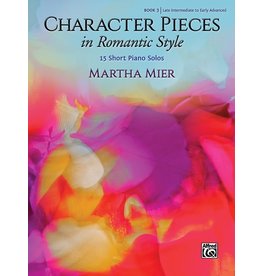 Alfred Music Character Pieces in Romantic Style, Book 3