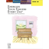 The FJH Music Company Inc. Energize Your Fingers Every Day, Book 3B