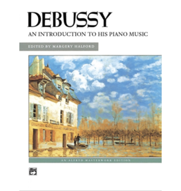 Alfred Music Debussy - An Introduction to His Piano Music - Book & CD