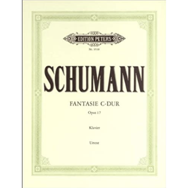 Edition Peters Schumann - Fantasie in C Op.17