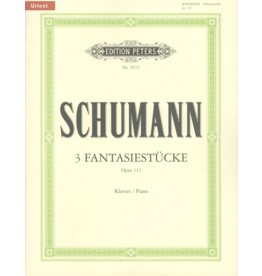 Edition Peters Schumann - 3 Fantasiestücke Op.111