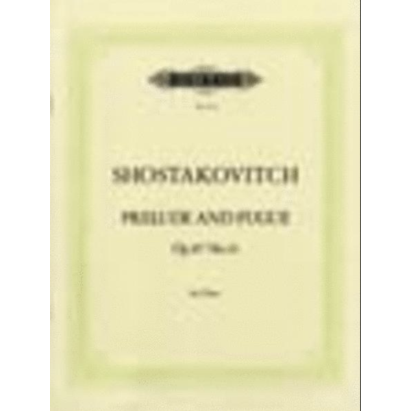 Edition Peters Shostakovich - Prelude & Fugue Op.87 No.14 in E flat minor