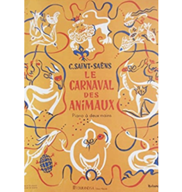 Editions Durand Saint-Saëns - Le Carnaval des Animaux (Carnival of the Animals (2 p, 4 h)