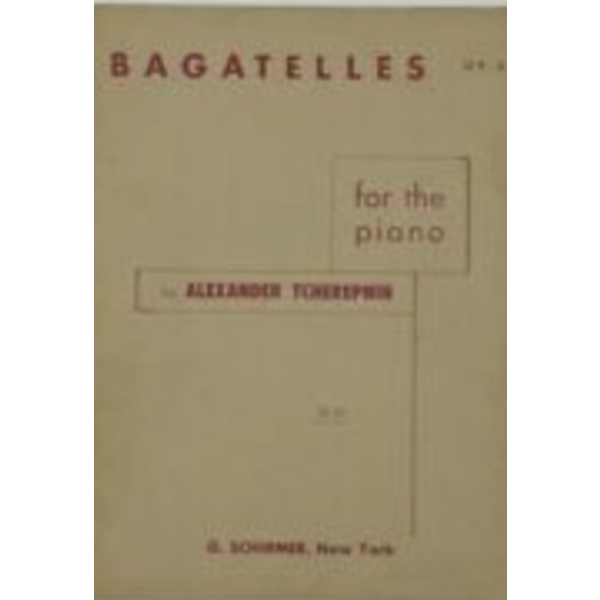 Schirmer Tcherepnin - Bagatelles, Op. 5
