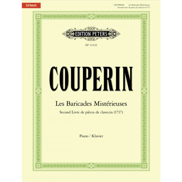 Edition Peters Couperin - Les Baricades Mistérieuses