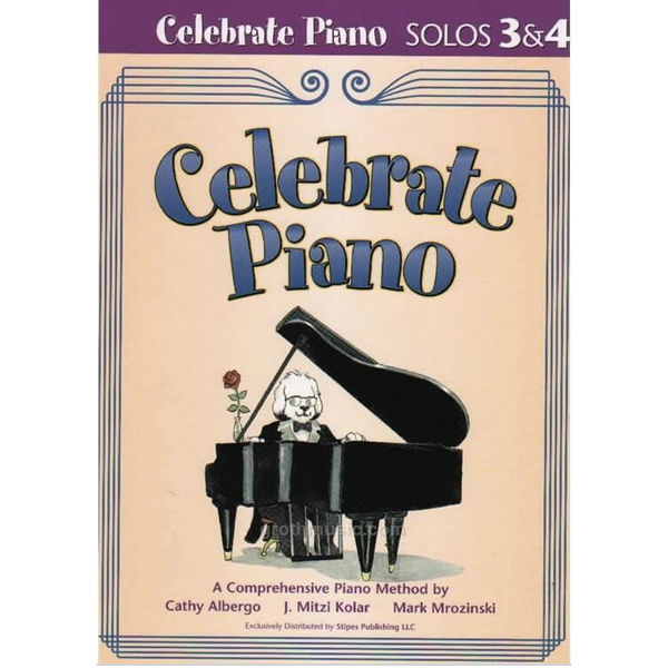 Stipes Publishing LLC Celebrate Piano - Solos 3 & 4