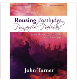 Lorenz Rousing Postludes, Prayerful Preludes