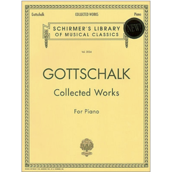 Schirmer Gottschalk - Collected Works for Piano (NFMC)