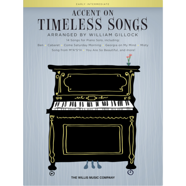 Willis Music Company Accent on Timeless Songs
