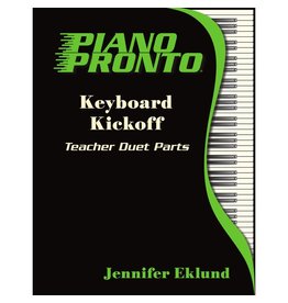 Piano Pronto Piano Pronto® Teacher Duets: Keyboard Kickoff