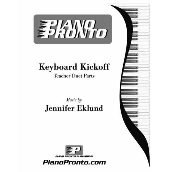 Piano Pronto® Teacher Duets: Keyboard Kickoff - PianoWorks, Inc