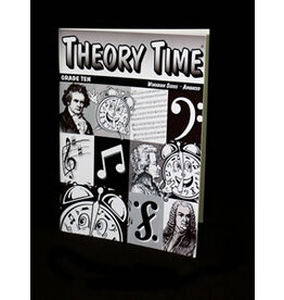 Theory Time Theory Time: Grade 10 (Advanced)