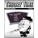 Theory Time Theory Time: Teacher's Edition, Volume 1 (Primer-Grade 3)