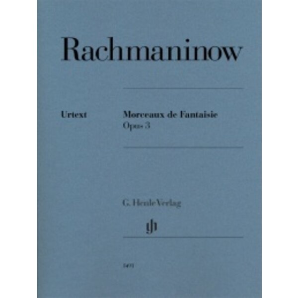 Henle Urtext Editions Rachmaninov - Morceaux de Fantaisie, Opus 3