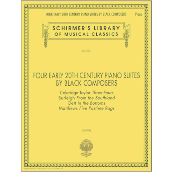 Schirmer Four Early 20th Century Piano Suites by Black Composers