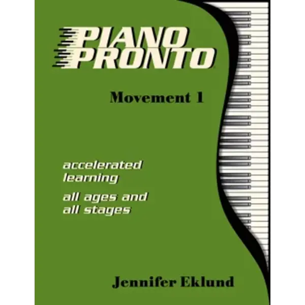 Piano Pronto Piano Pronto®: Movement 1