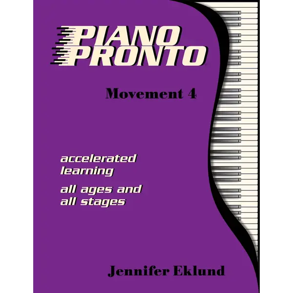 Piano Pronto Piano Pronto®: Movement 4